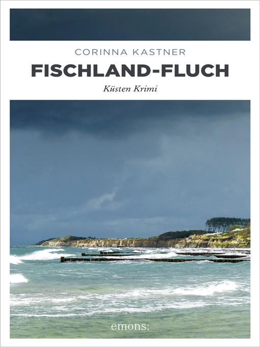 Title details for Fischland-Fluch by Corinna Kastner - Available